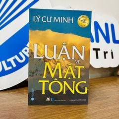 Luận về Mật Tông - Lý Cư Minh - Vanlangbooks