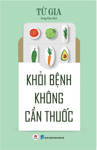 Sách Khỏi bệnh không cần thuốc