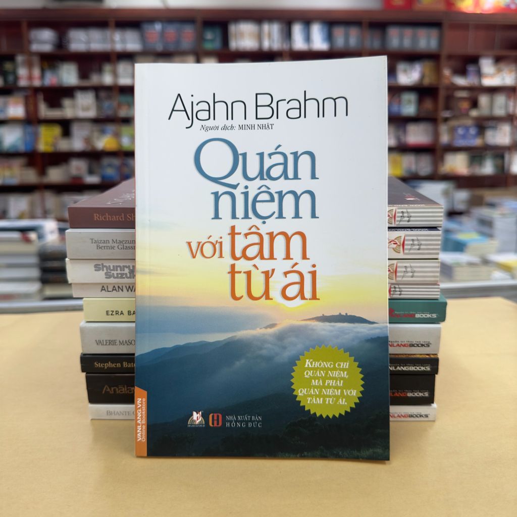 Quán Niệm Với Tâm Từ Ái - Vanlangbooks