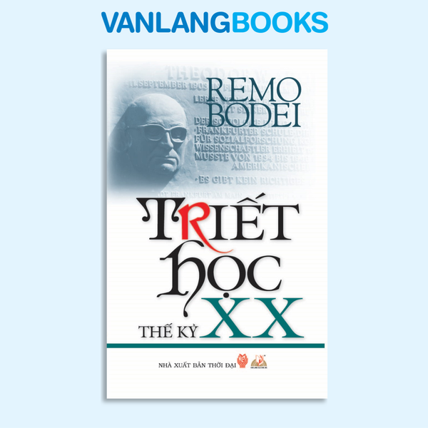 Triết học thế kỷ XX - Vanlangbooks
