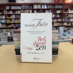 Sợi Chỉ Đỏ Thiền - Vanlangbooks