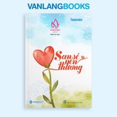 Sống đẹp IV - San Sẻ Yêu Thương - Vanlangbooks