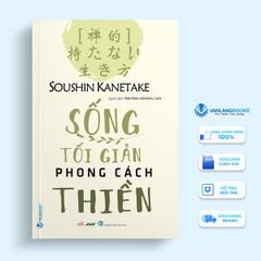 Sách Sống Tối Giản Phong Cách Thiền - Vanlangbooks