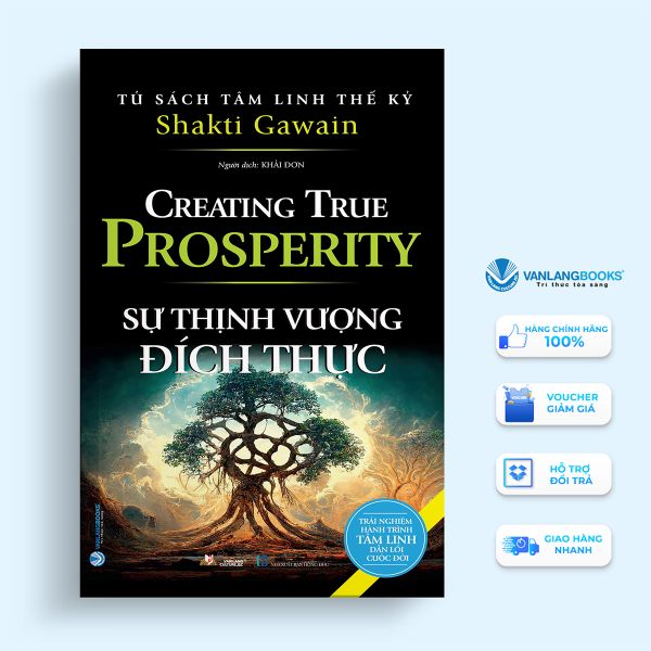 Tủ Sách Tâm Linh Thế Kỷ - Sự Thịnh Vượng Đích Thực - Vanlangbooks