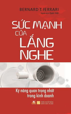 Sức mạnh của lắng nghe - Vanlangbooks