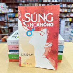 Súng Và Hoa Hồng - Vanlangbooks