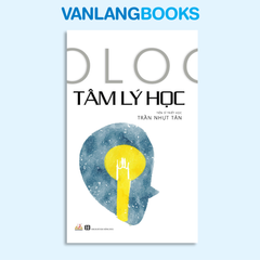 Tâm Lý Học (Tái Bản 2019) - Vanlangbooks
