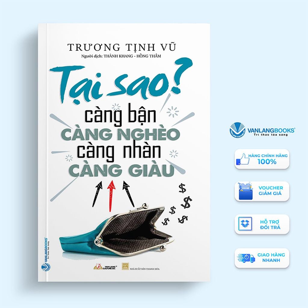 Sách Tại sao càng bận càng nghèo càng nhàn càng giàu - Vanlangbooks