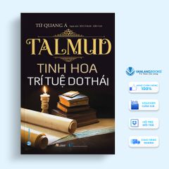 Talmud - Tinh hoa trí tuệ Do Thái - Vanlangbooks