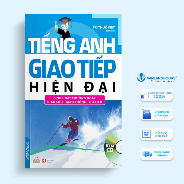 Tiếng Anh Giao Tiếp Hiện Đại - Sinh Hoạt Thường Ngày - Sách Kèm CD (Tái Bản 2018)