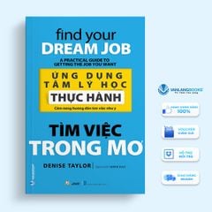 Ứng Dụng Tâm Lý Học Thực Hành - Tìm việc trong mơ - Vanlangbooks - Vanlangbooks