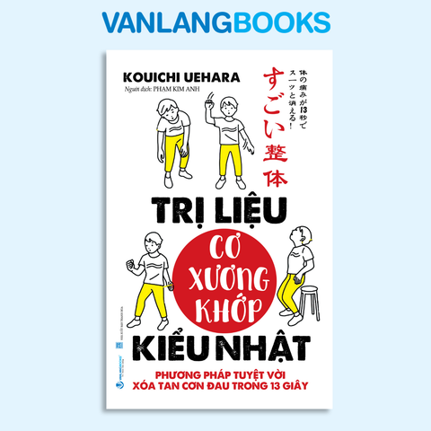 Trị Liệu Cơ Xương Khớp Kiểu Nhật - Vanlangbooks