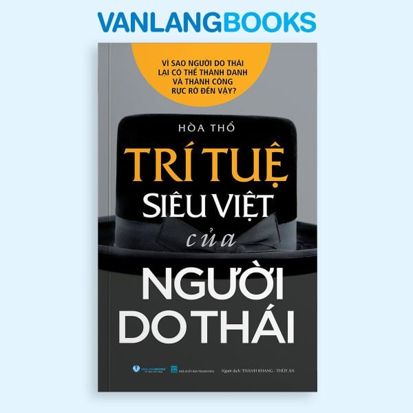 Trí Tuệ Siêu Việt Của Người Do Thái (Tái Bản 2025) - Vanlangbooks