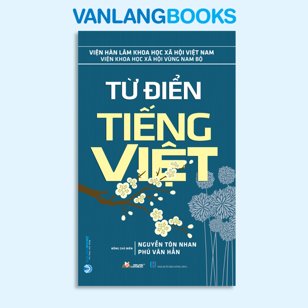 Từ Điển Tiếng Việt (Tái Bản 2022) - Vanlangbooks