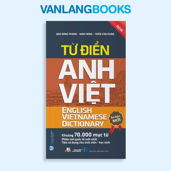 Từ Điển Anh - Việt (Khoảng 70.000 Mục Từ) - Vanlangbooks