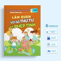 Tư duy toán học HQ - Làm quen với số thứ tự và phép tính