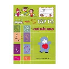 Mai em vào lớp 1 -Vở tập tô chữ mẫu giáo
