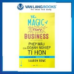 Phép Mầu Của Doanh Nghiệp Tí Hon - Vanlangbooks