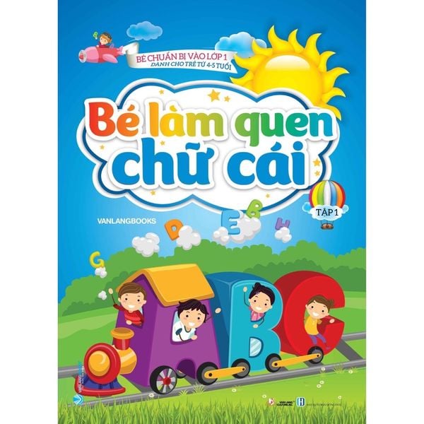 Bé làm quen chữ cái T1 (DC trẻ từ 4-5 tuổi)