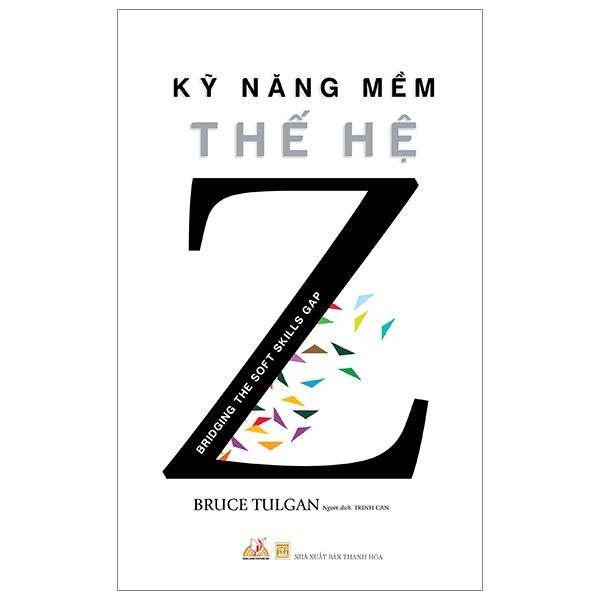 Kỹ Năng Mềm Thế Hệ Z - Vanlangbooks