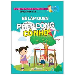 Sách Tư Duy Toán Học Hàn Quốc - Bé Làm Quen Phép Cộng Có Nhớ - Vanlangbooks