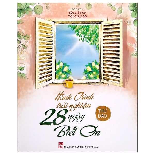 Hành trình trải nghiệm 28 ngày biết ơn