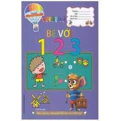 Bé chuẩn bị vào lớp 1 -Bé với 1 2 3