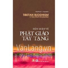 Dẫn luận về Phật giáo Tây Tạng - Vanlangbooks