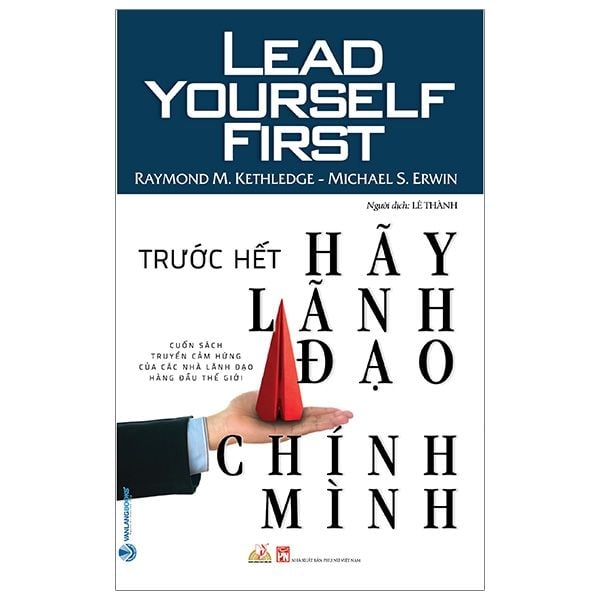 Trước Hết Hãy Lãnh Đạo Chính Mình - Vanlangbooks