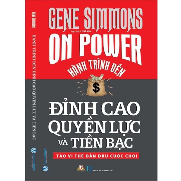 Hành Trình Đến Đỉnh Cao Quyền Lực Và Tiền Bạc - Vanlangbooks
