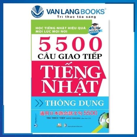 5500 Câu Giao Tiếp Tiếng Nhật Thông Dụng, Tác giả: Tri Thức Việt