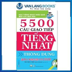 5500 Câu Giao Tiếp Tiếng Nhật Thông Dụng, Tác giả: Tri Thức Việt