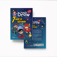 How To Draw - 7 Bước Vẽ Siêu Nhân - Tập 1