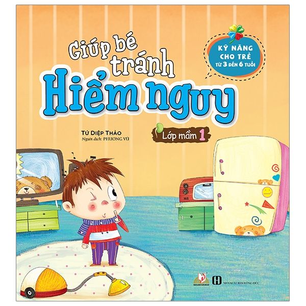 Sách Giúp Bé Tránh Hiểm Nguy - Lớp Mầm 1 - Vanlangbooks