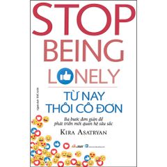 Từ Nay Thôi Cô Đơn - Stop Being Lonely