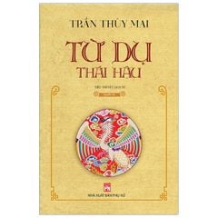ừ Dụ Thái Hậu-quyển hạ