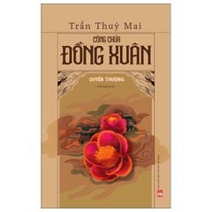 ông chúa Đồng Xuân-Quyển Thượng