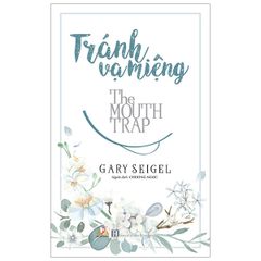 Tránh Vạ Miệng - Gary Seigel