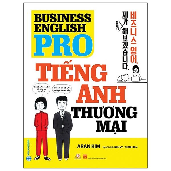 Tiếng Anh Thương Mại - Business English Pro