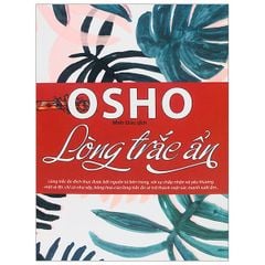 Osho - Lòng Trắc Ẩn (Tái Bản 2019)
