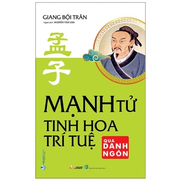 Mạnh Tử - Tinh Hoa Trí Tuệ Qua Danh Ngôn (Tái Bản 2021) - Vanlangbooks