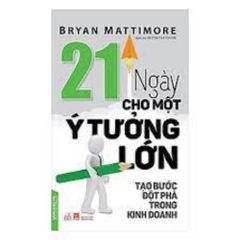 21 Ngày cho một ý tưởng lớn