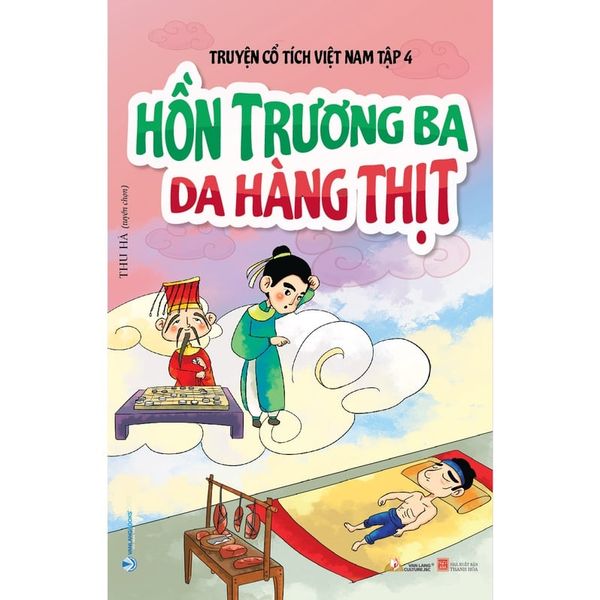 Truyện Cổ Tích Việt Nam - Tập 4: Hồn Trương Ba Da Hàng Thịt - Vanlangbooks