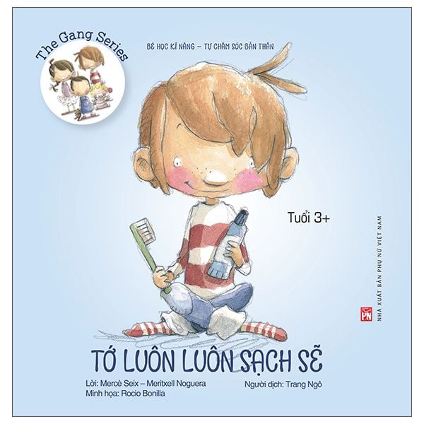 Bé học kĩ năng tự chăm sóc bản thân - Tớ luôn luôn sạch sẽ