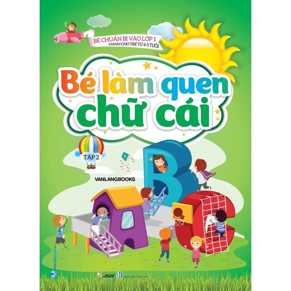 Bé làm quen chữ cái T2 (DC trẻ từ 4-5 tuổi)