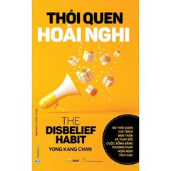 Thói Quen Hoài Nghi - Vanlangbooks