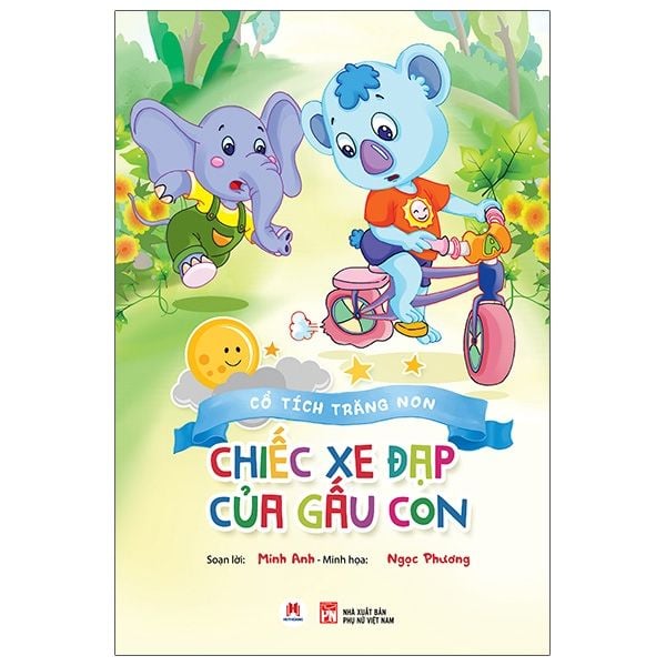 Cổ tích trăng non -Chiếc xe đạp của gấu con