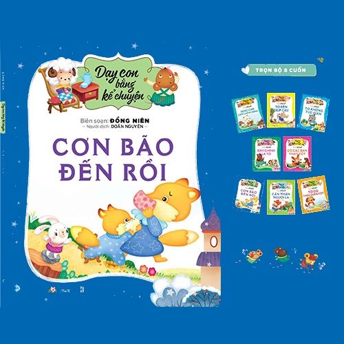 Dạy Con Bằng Kể Chuyện - Cơn Bão Đến Rồi - Vanlangbooks