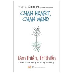 Tâm Thiền, Trí Thiền - Thiền Tĩnh Lặng Và Tăng Trưởng Vanlangbooks