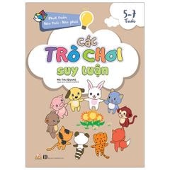 Sách Các Trò Chơi Suy Luận (5 -7 Tuổi) - Vanlangbooks